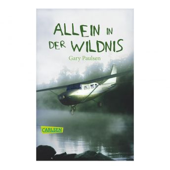 Allein in der Wildnis Ein packendes Jugendbuch fr alle  - 88 Geschenke für 9 bis 10 Jahre alte Jungen