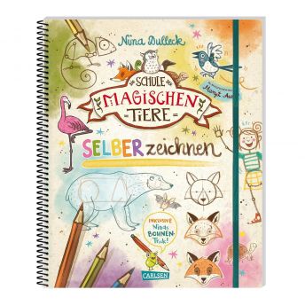 Die Schule der magischen Tiere SELBER zeichnen fr Kinder  - 96 Geschenke für 7 bis 8 Jahre alte Mädchen