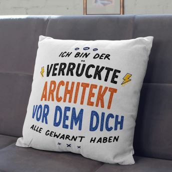 Kissen mit witzigem Spruch fr Architekten - 27 kreative Geschenke für Architekten und Architekturfans