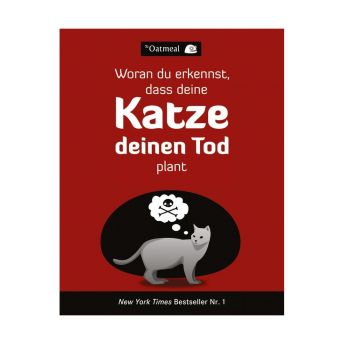 Taschenbuch Woran du erkennst dass deine Katze deinen Tod  - 49 originelle Geschenke für Katzenfreunde (und ihre Katzen)