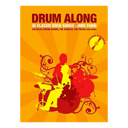 Drum Along 10 Classic Rock Songs - 