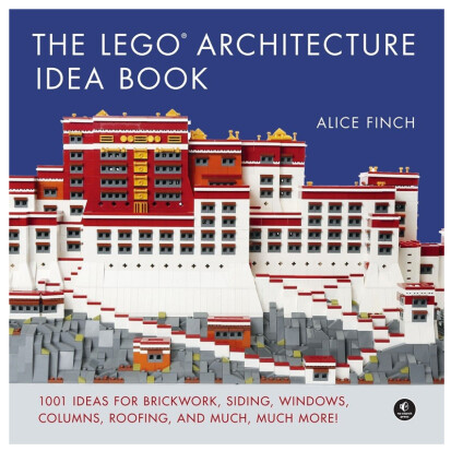 The LEGO Architecture Idea Book 1001 Ideas for Brickwork  - 