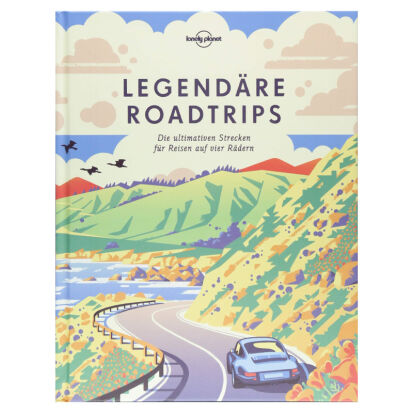 Legendre Roadtrips Die ultimativen Strecken fr Reisen  - 