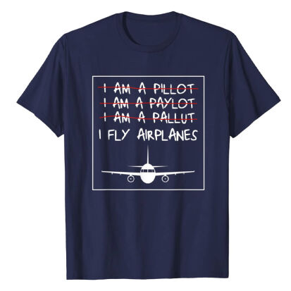 Lustiges TShirt fr Piloten I fly airplanes - 