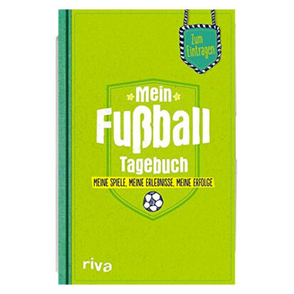 Mein FuballTagebuch Meine Spiele meine Erlebnisse  - 