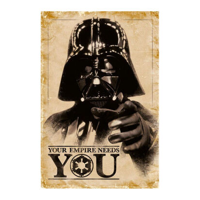 Your Empire Needs You Star Wars Poster - 