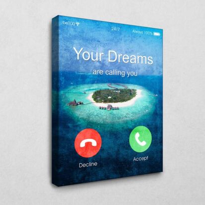 Leinwandbild Your Dreams are Calling You fr  - 