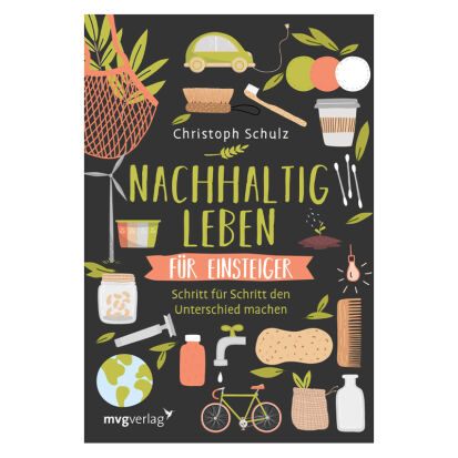 Nachhaltig leben fr Einsteiger Schritt fr Schritt den  - 76 Geschenke für 15 bis 16 Jahre alte Mädchen