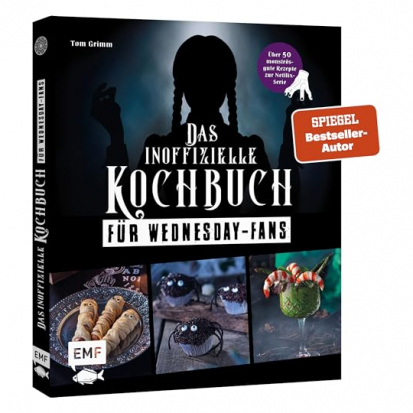 Das inoffizielle Kochbuch fr WednesdayFans ber 50  - Für die Liebe zum Kochen: 37 praktische Geschenkideen für Küchengötter