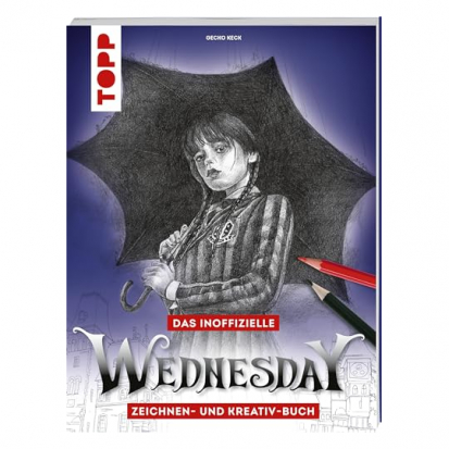 Das inoffizielle Wednesday Zeichen und KreativBuch - 20 schaurige Geschenke für Wednesday-Fans: Gothic, Mystery & Nevermore-Flair