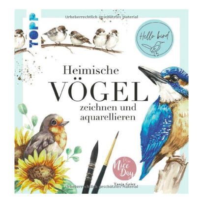 Heimische Vgel zeichnen und aquarellieren - 